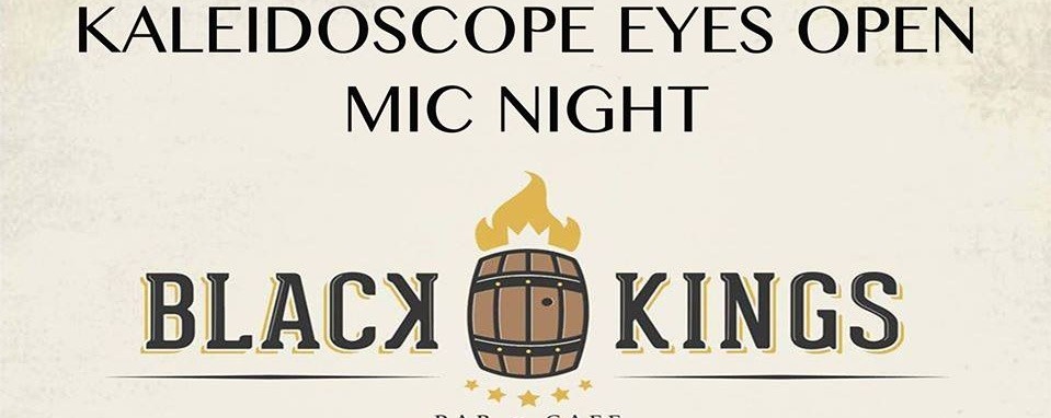 Kaleidoscope Eyes: Open Mic Night